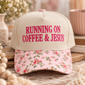 Running On Coffee & Jesus Floral Hat